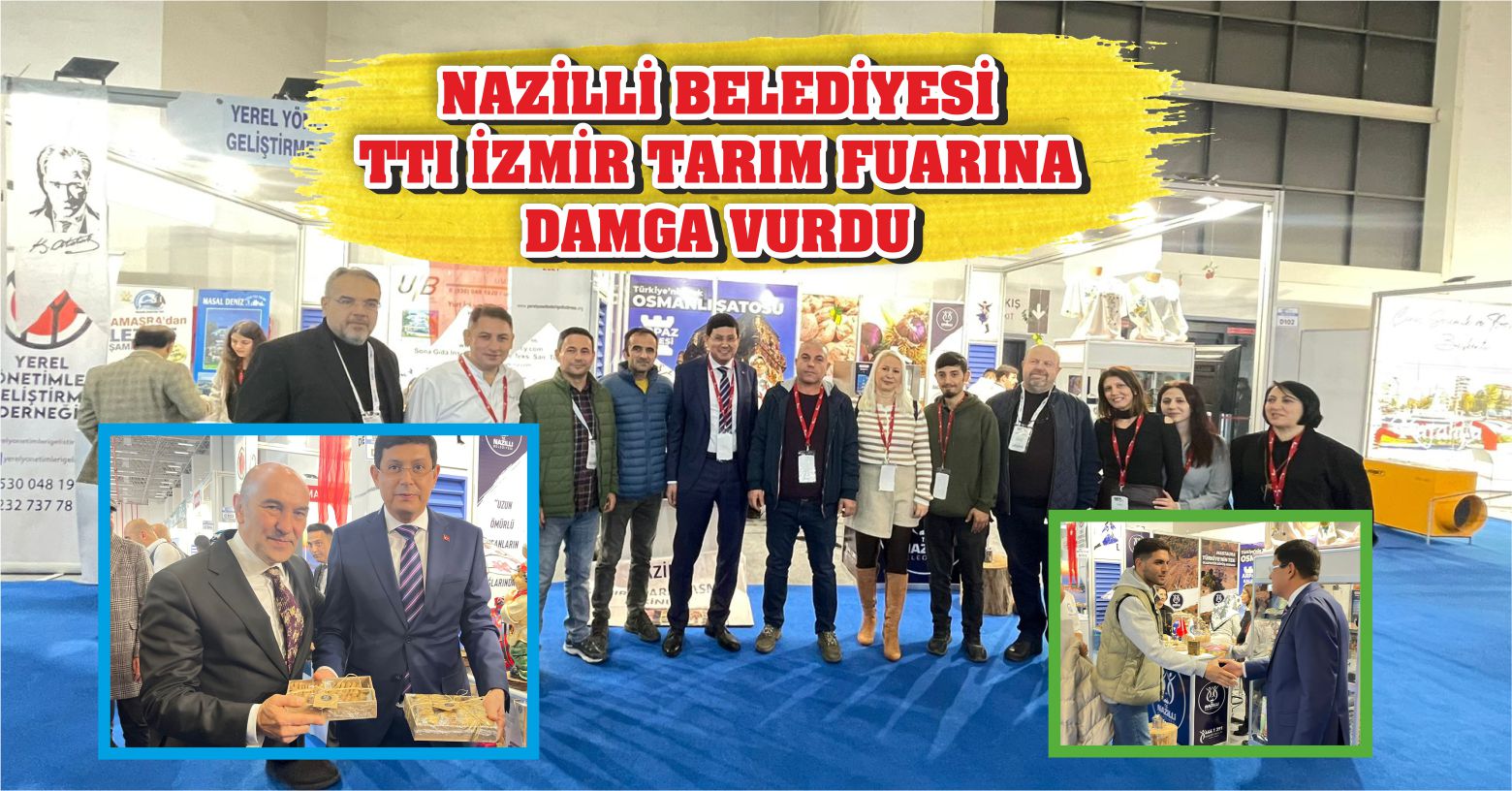 Nazilli Belediyesi TTI İzmir Fuarı’na Damga Vurdu