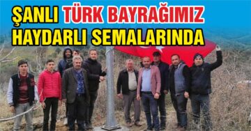 Şanlı Türk Bayrağımız Haydarlı Semalarında