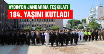 Aydın’da jandarma teşkilatı 184. yaşını kutladı